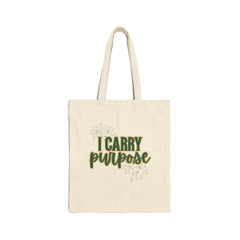 I Carry Purpose Canvas Tote Bag — Inspirational Eco-Friendly Grocery & Everyday Shopper