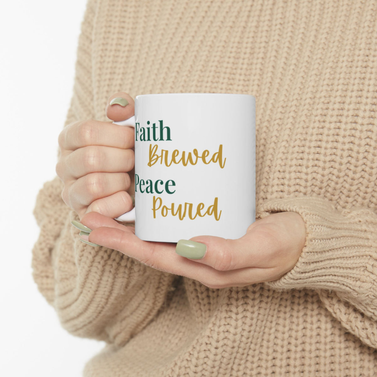 Inspirational Ceramic Mug – “Faith brewed. Peace poured.” Motivational Coffee Cup (11oz & 15oz)
