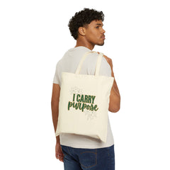 I Carry Purpose Canvas Tote Bag — Inspirational Eco-Friendly Grocery & Everyday Shopper